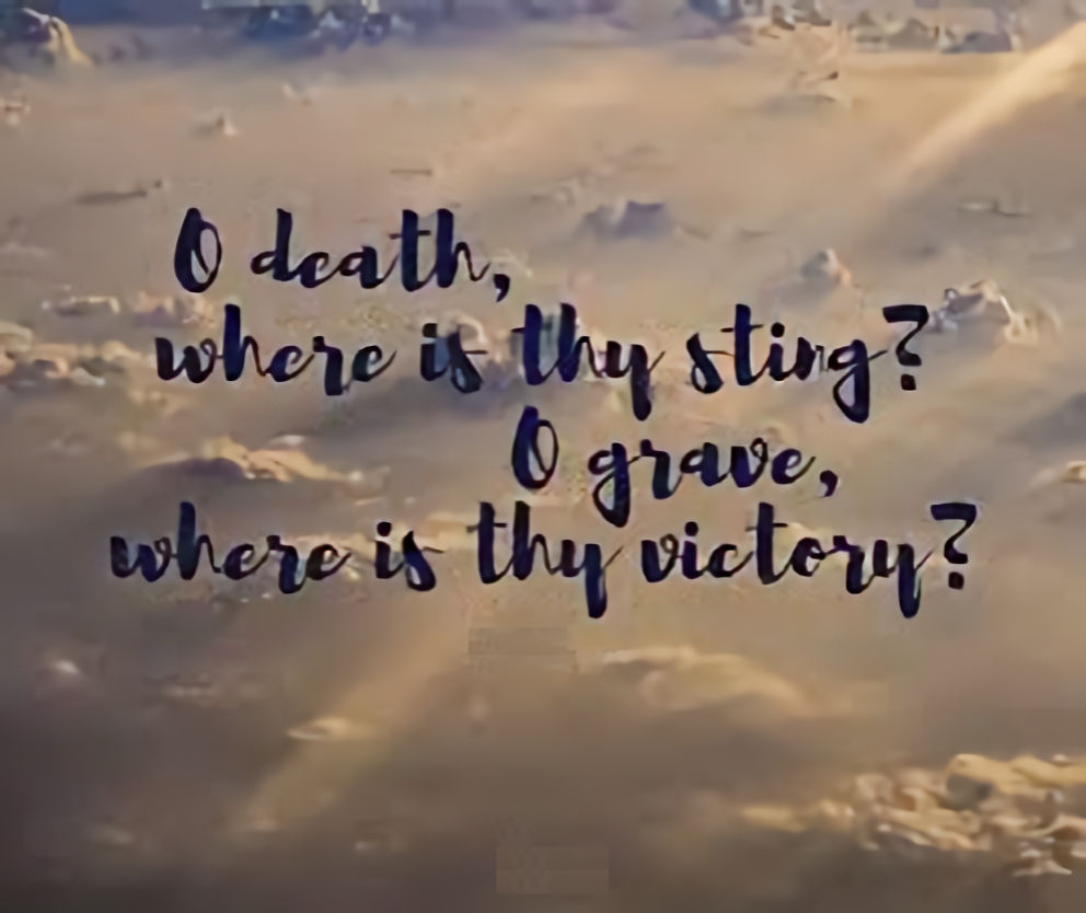 O death, where is thy sting?