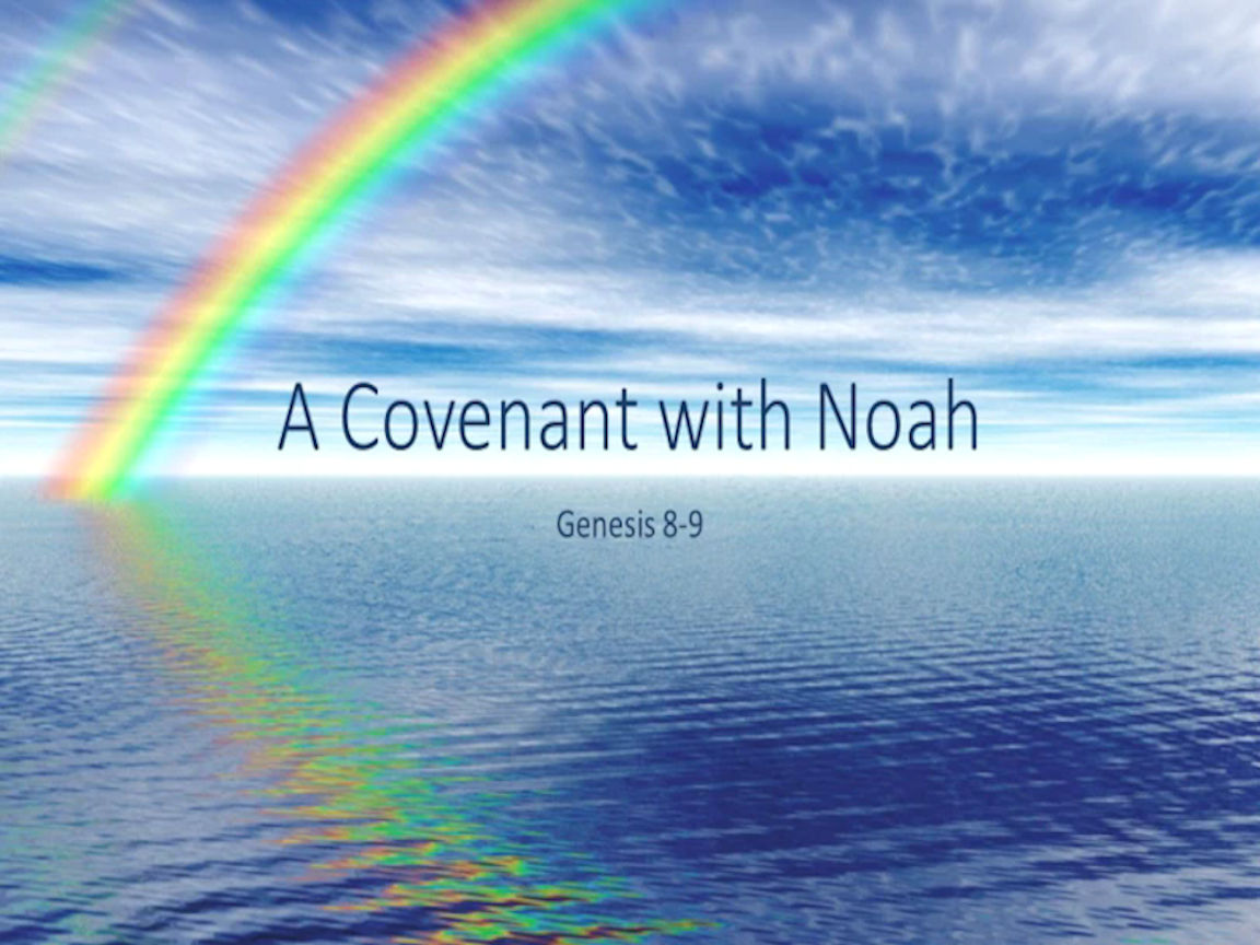 A Covenant With Noah